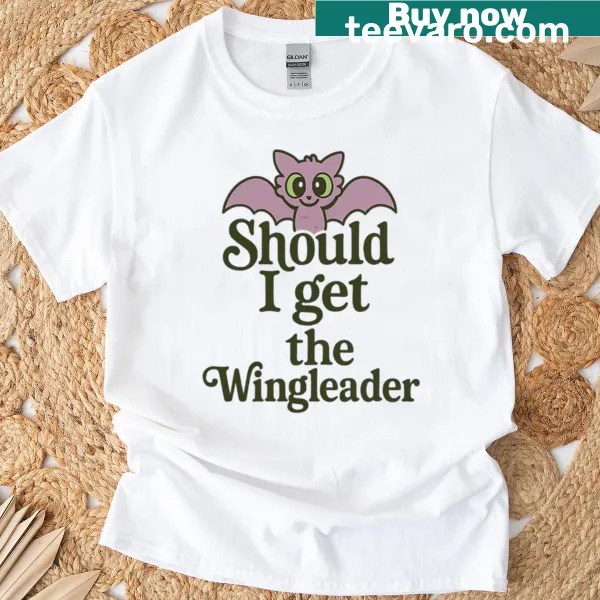 Funny graphic asking 'Should I Get The Wingleader?' on kids' T-shirt