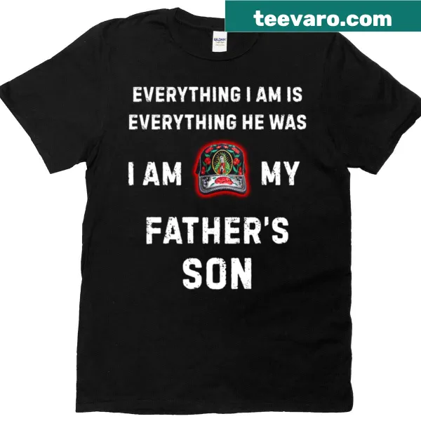 I Am My Father's Son t-shirt with heartfelt typography