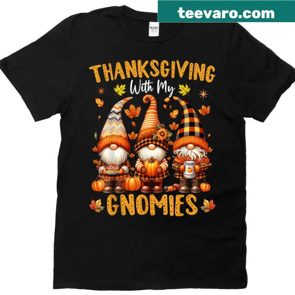 Funny Thanksgiving gnomes graphic on a t-shirt