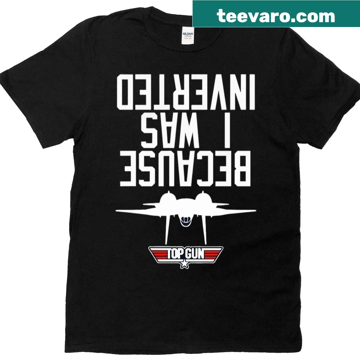 Playful T-shirt with the phrase 'Because I Was Inverted' — on a men's t-shirt