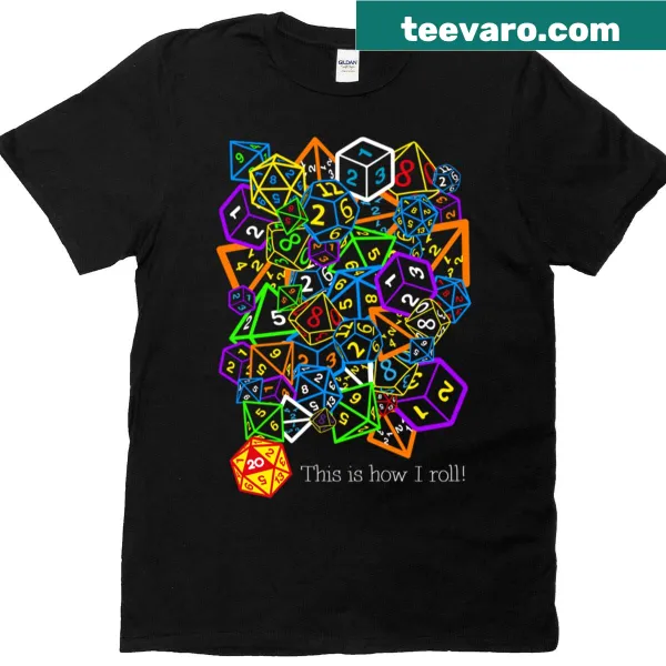 Funny typography tee featuring 'This Is How I Roll' for D&D fans