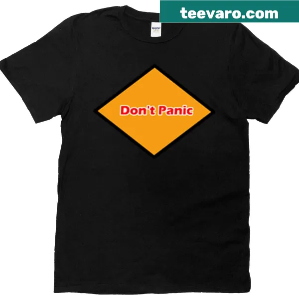 Funny T-shirt with a simple 'Don't Panic' text design