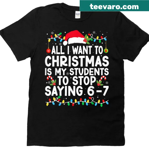 Funny teacher T-shirt with playful numbers 6, 7, 67