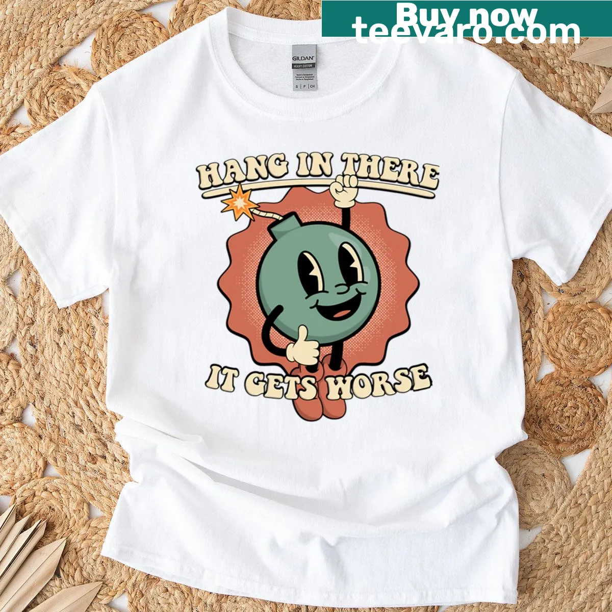 T-shirt with humorous text 'Hang In There It Gets Worse' — on a men's t-shirt