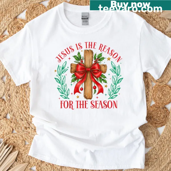 Christmas T-shirt with 'Jesus Is The Reason For The Season' text