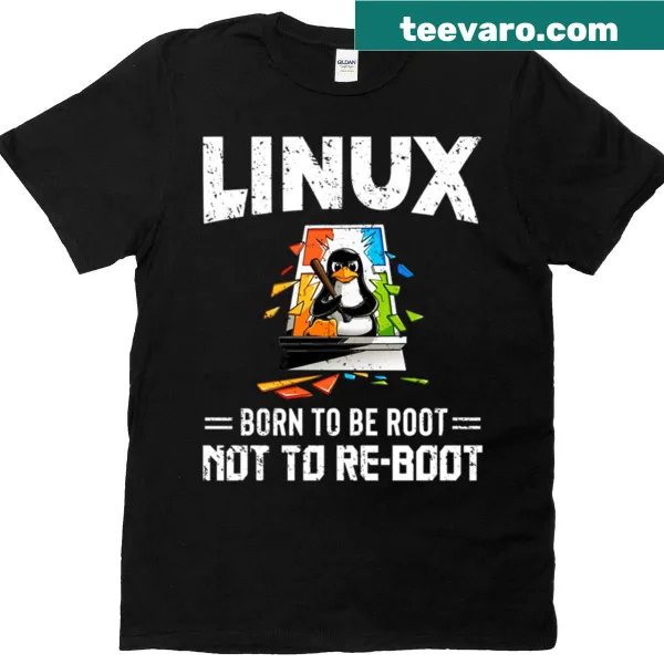 Text design with 'Born To Be Root Not To Reboot' for tech lovers