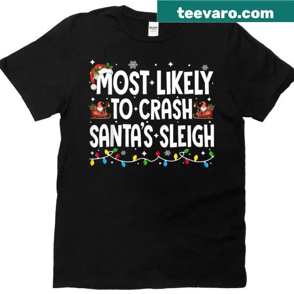Family matching Christmas shirt about crashing Santa's sleigh