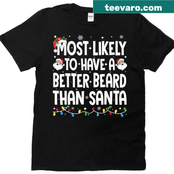 Funny t-shirt claiming to have a better beard than Santa
