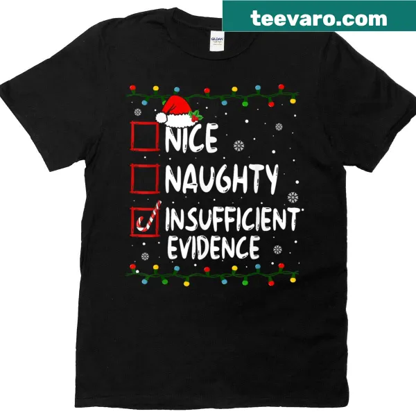Funny Christmas Santa Claus t-shirt with humorous phrase and graphic