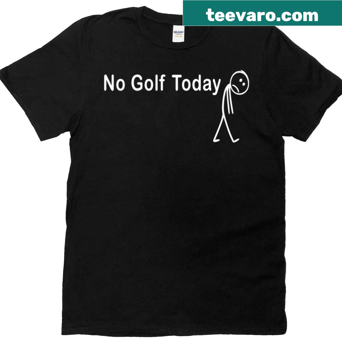 Funny golfer quote 'No Golf Today' on a T-shirt — on a men's t-shirt