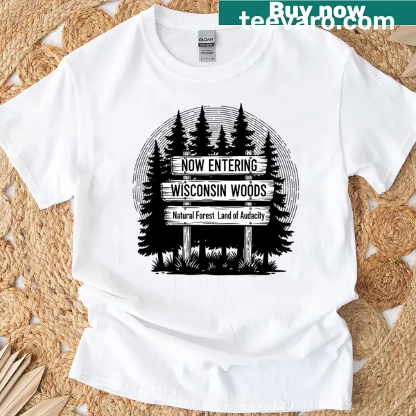 Whimsical graphic of 'Now Entering Iwishabish Woods' on T-shirt