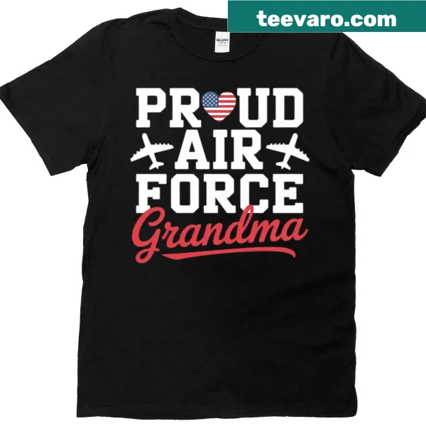 T-shirt with 'Proud Air Force Grandma' and heart symbol
