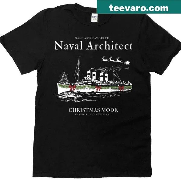 Funny Santa's Favorite Naval Architect shirt with a festive design