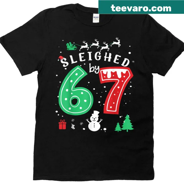 Funny Christmas T-shirt featuring meme design 'Sleighed By 67'