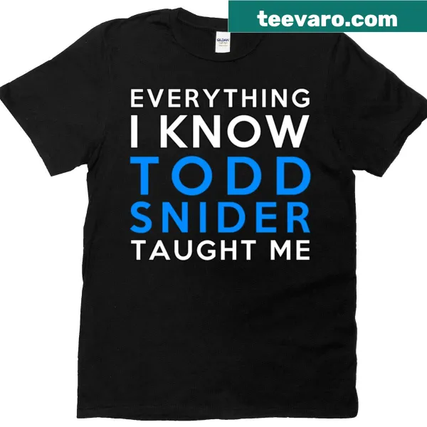 Todd Snider lyrics T-shirt celebrating his song "Everything I Know"