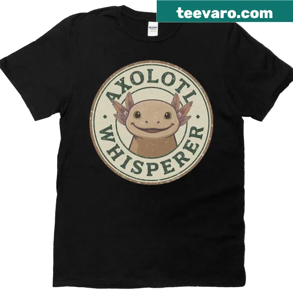 Cute axolotl cartoon with the phrase Axolotl Whisperer