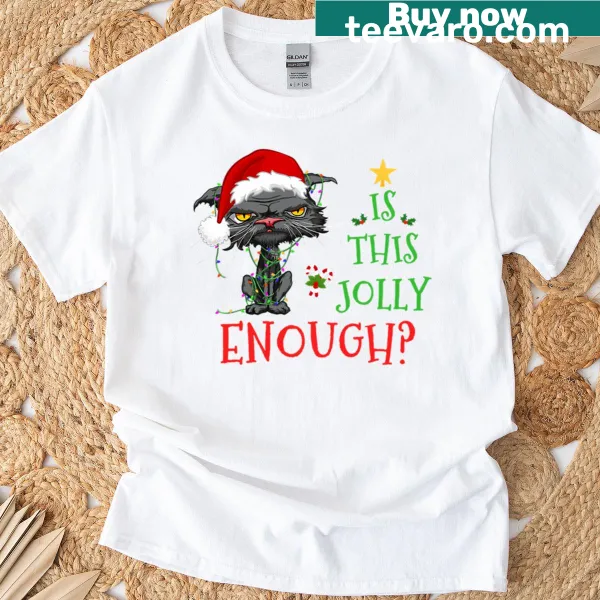 Funny Christmas T-shirt with jolly holiday message