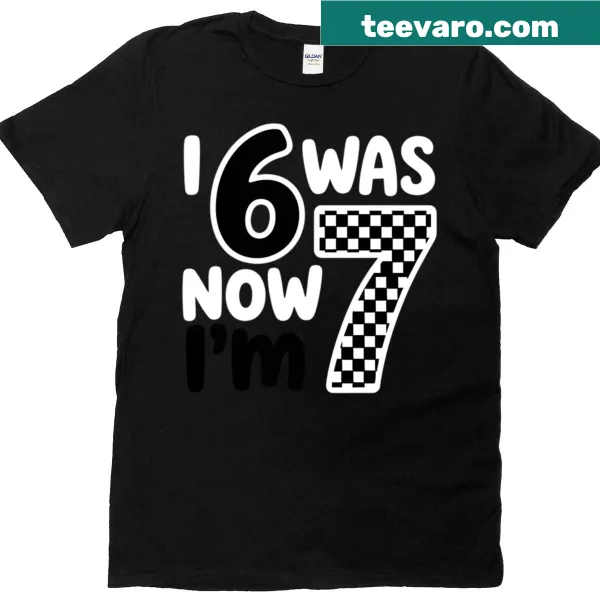 Checkered birthday t-shirt that says 'I Was 6 Now I'm 7'