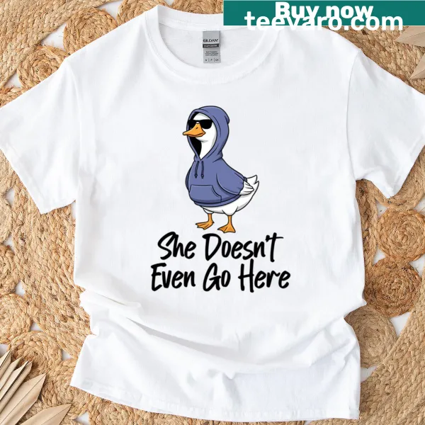 Mean Girls inspired t-shirt with the quote, 'She Doesn't Even Go Here'