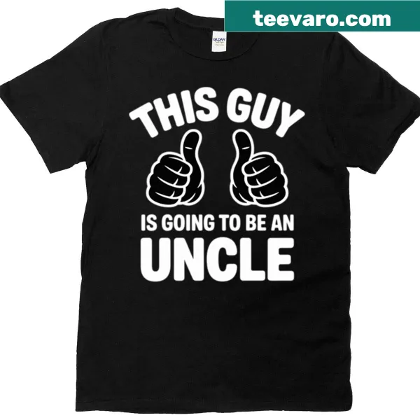 Playful T-shirt announcing 'This Guy Is Going To Be An Uncle'