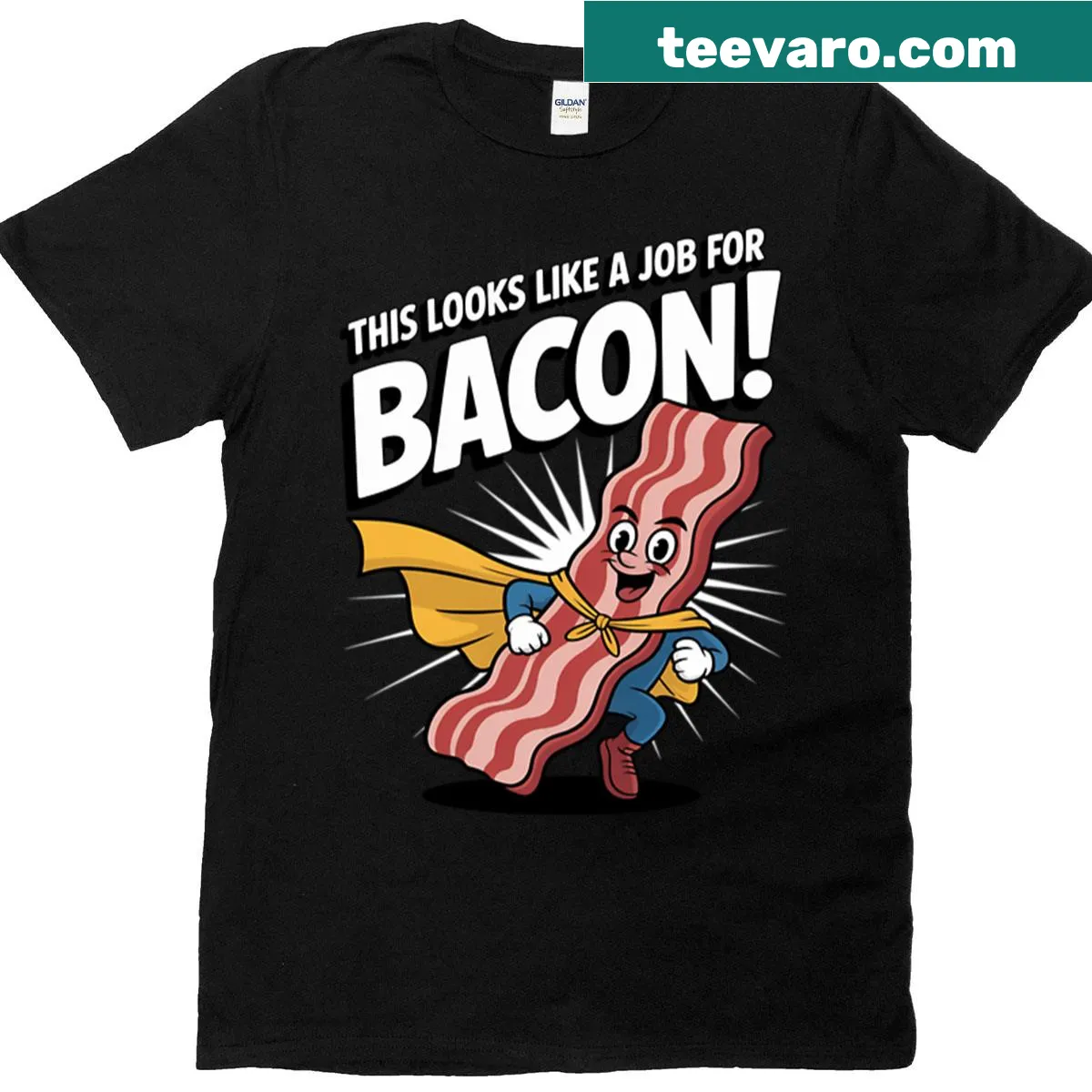 Playful T-shirt with the phrase 'This Looks Like A Job For Bacon' — on a men's t-shirt