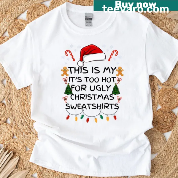 Funny 'Ugly Christmas' meme graphic on a t-shirt
