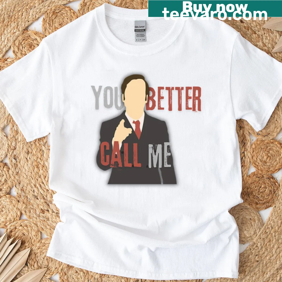 Better Call Saul T-shirt featuring the show's iconic phrase — on a men's t-shirt