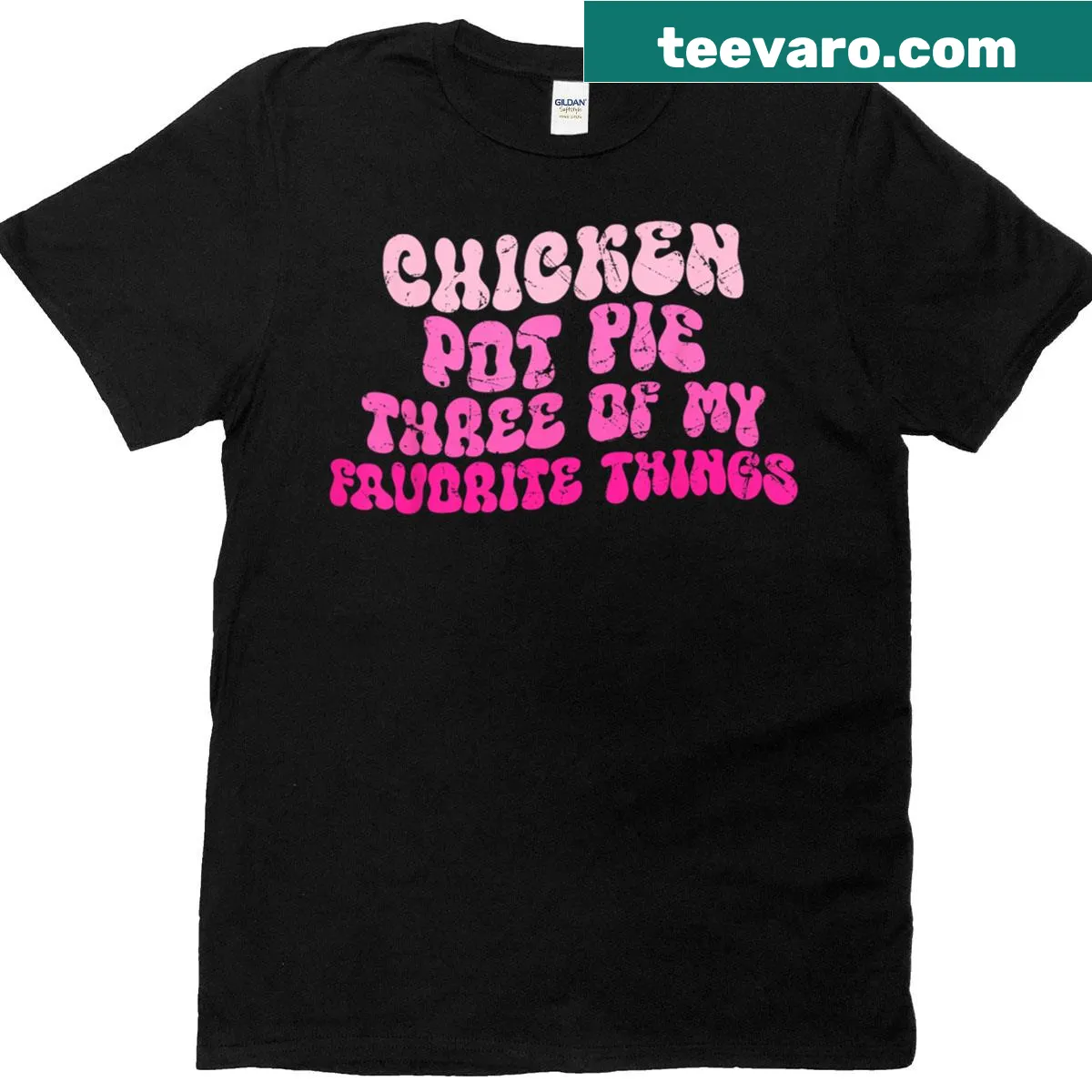 Humorous graphic tee featuring chicken pot pie and favorite things — on a men's t-shirt