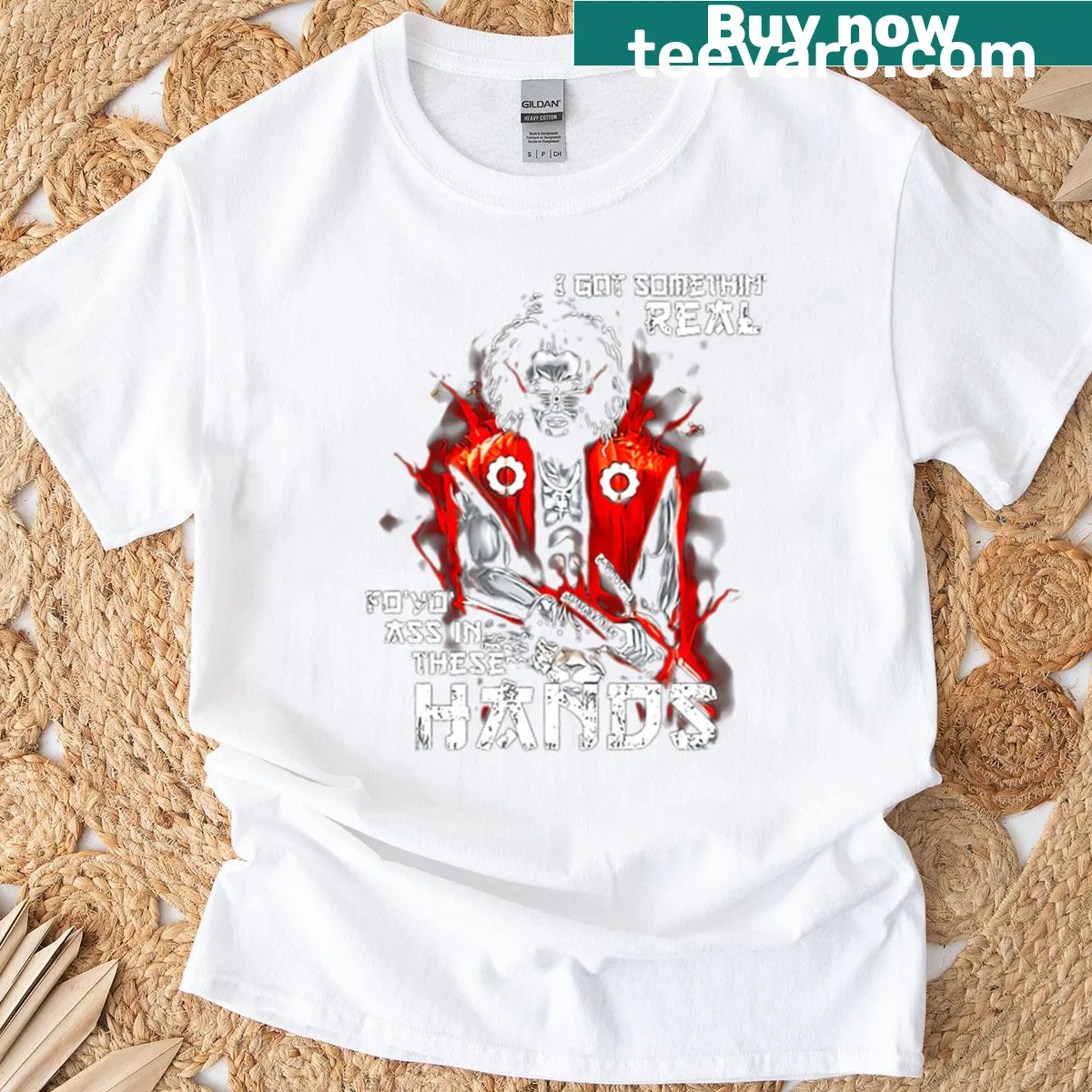 T-shirt with the phrase 'I Got Somethin Real' — on a men's t-shirt