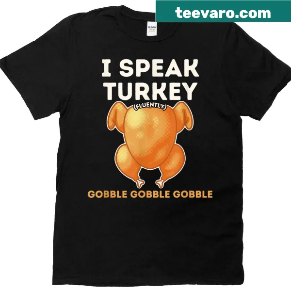 Funny Thanksgiving meme t-shirt with humorous turkey-related text