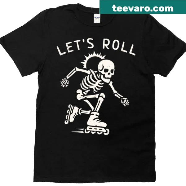 Funny T-shirt with a skeleton roller blading and humorous text