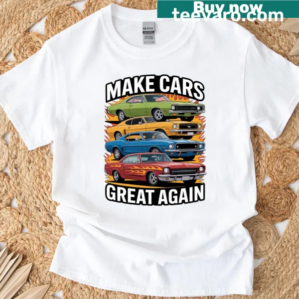 Vintage-styled t-shirt with the phrase Make Cars Great Again and muscle car graphics