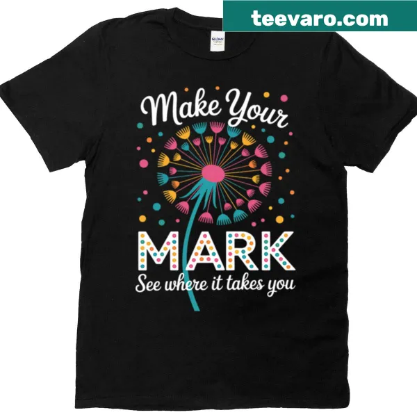 Dandelion themed shirt for Happy Dot Day for kids and teachers.