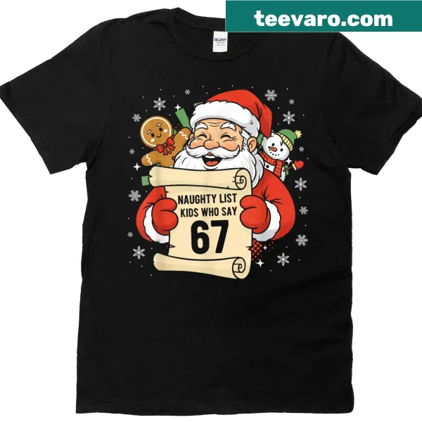 Funny Christmas shirt reading 'Naughty List 67' for kids