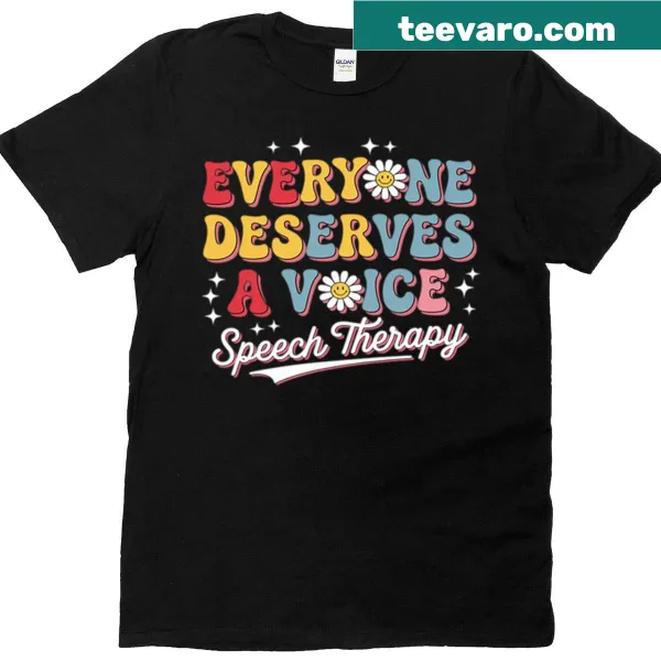 Inspirational t-shirt for Speech Language Pathologists with typography