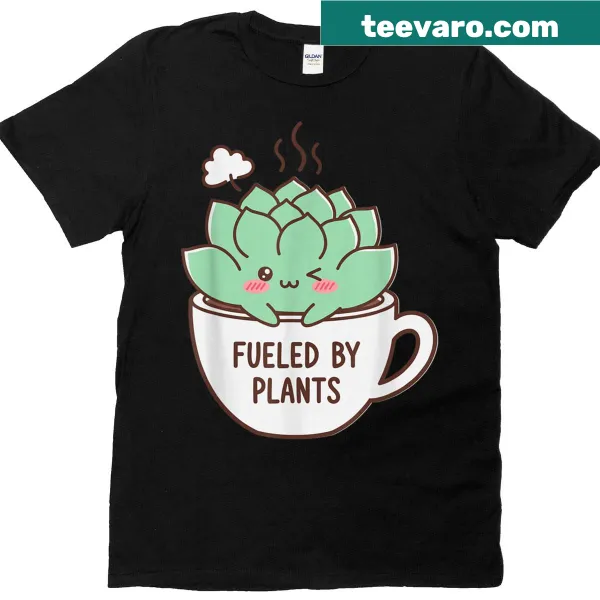 Illustration of succulents with the phrase 'Fueled By Plants' on a t-shirt