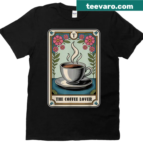 Funny tarot card graphic t-shirt for coffee lovers