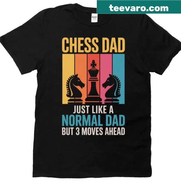 Witty graphic for chess lovers on a T-shirt for dads