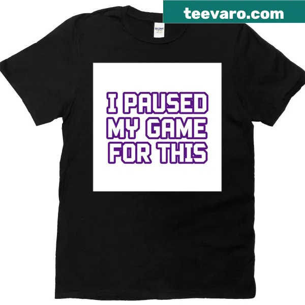 Gaming themed shirt with humorous text