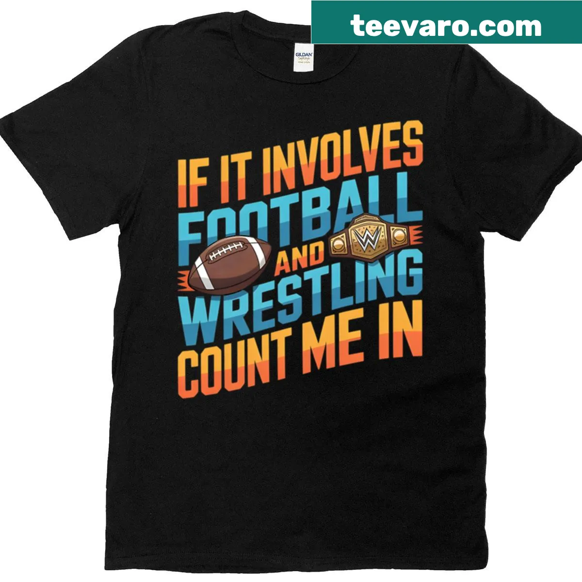 Game Day T-shirt with bold text about football and wrestling — on a men's t-shirt