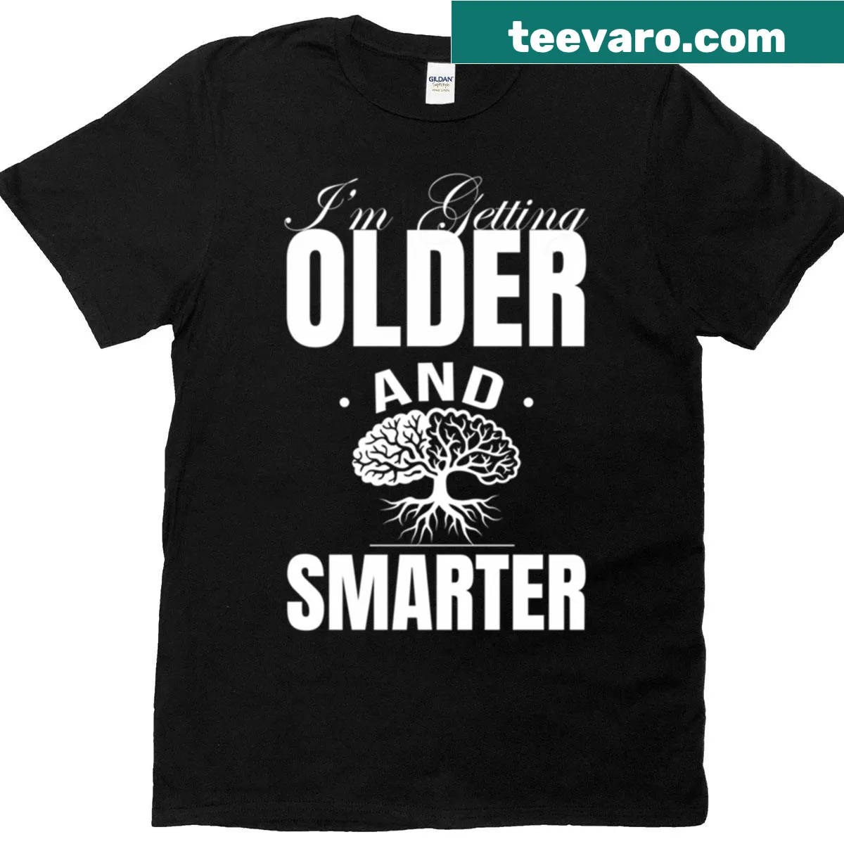 Nostalgic typography T-shirt with the phrase 'I'm Getting Older And Smarter' — on a men's t-shirt
