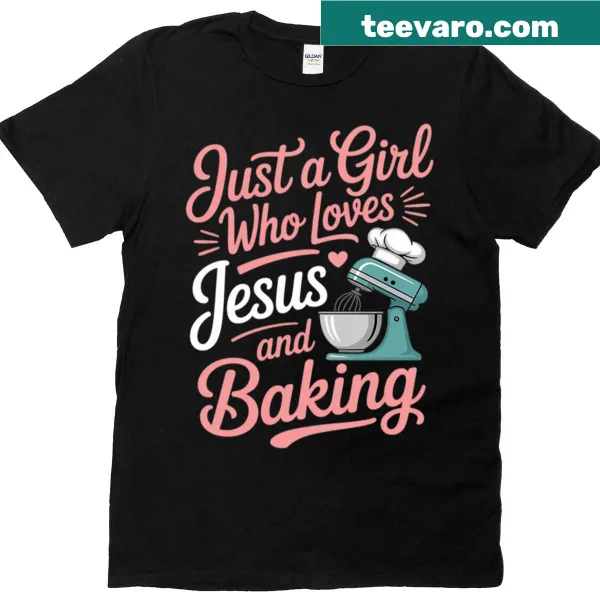 Typography T-shirt celebrating baking and faith in Jesus