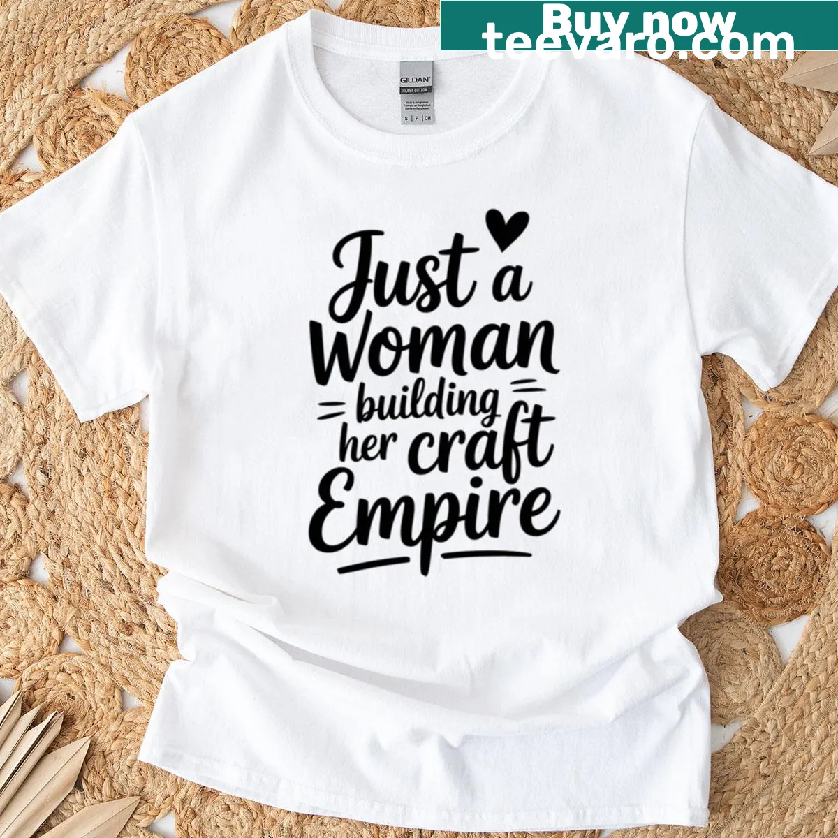 Empowering T-shirt for women building their craft empire — on a men's t-shirt