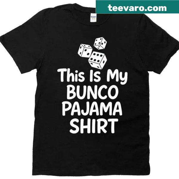 Cute pajama-themed T-shirt with dice design for Bunco game lovers