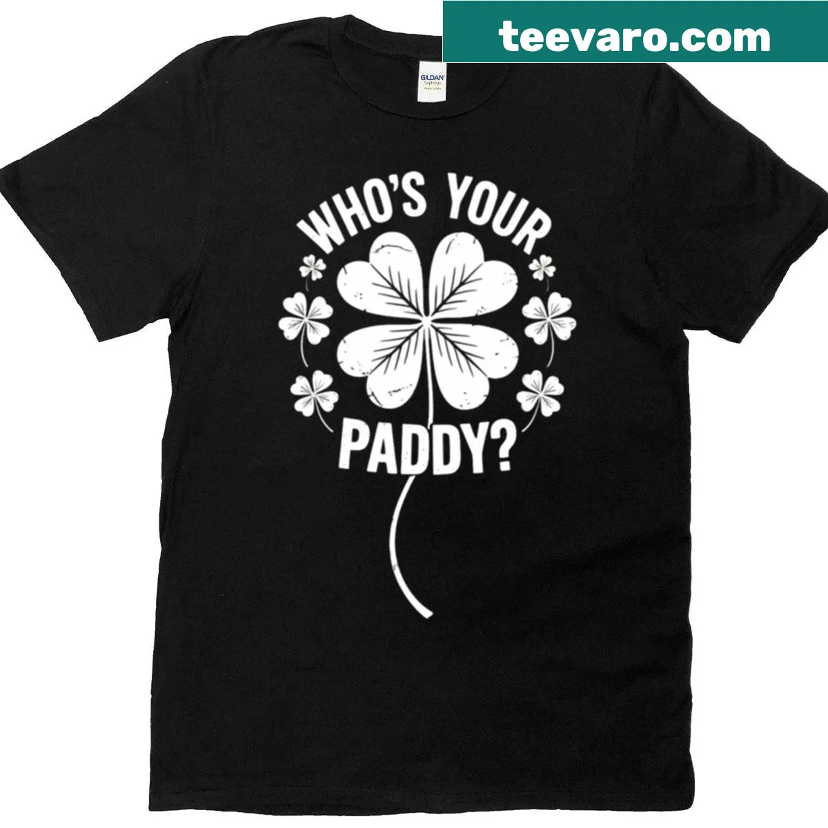 Funny St. Patrick's Day t-shirt with the phrase 'Who's Your Paddy?' — on a men's t-shirt