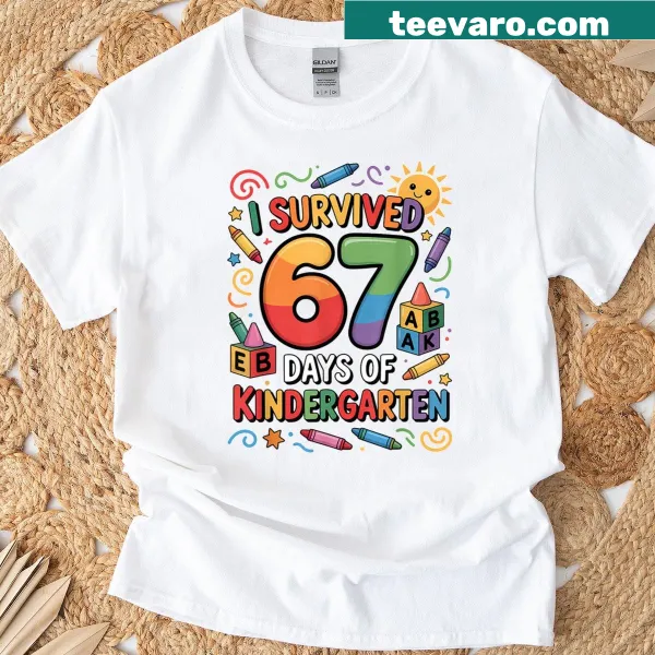 Funny T-shirt saying 'I Survived 67 Days Of Kindergarten'.