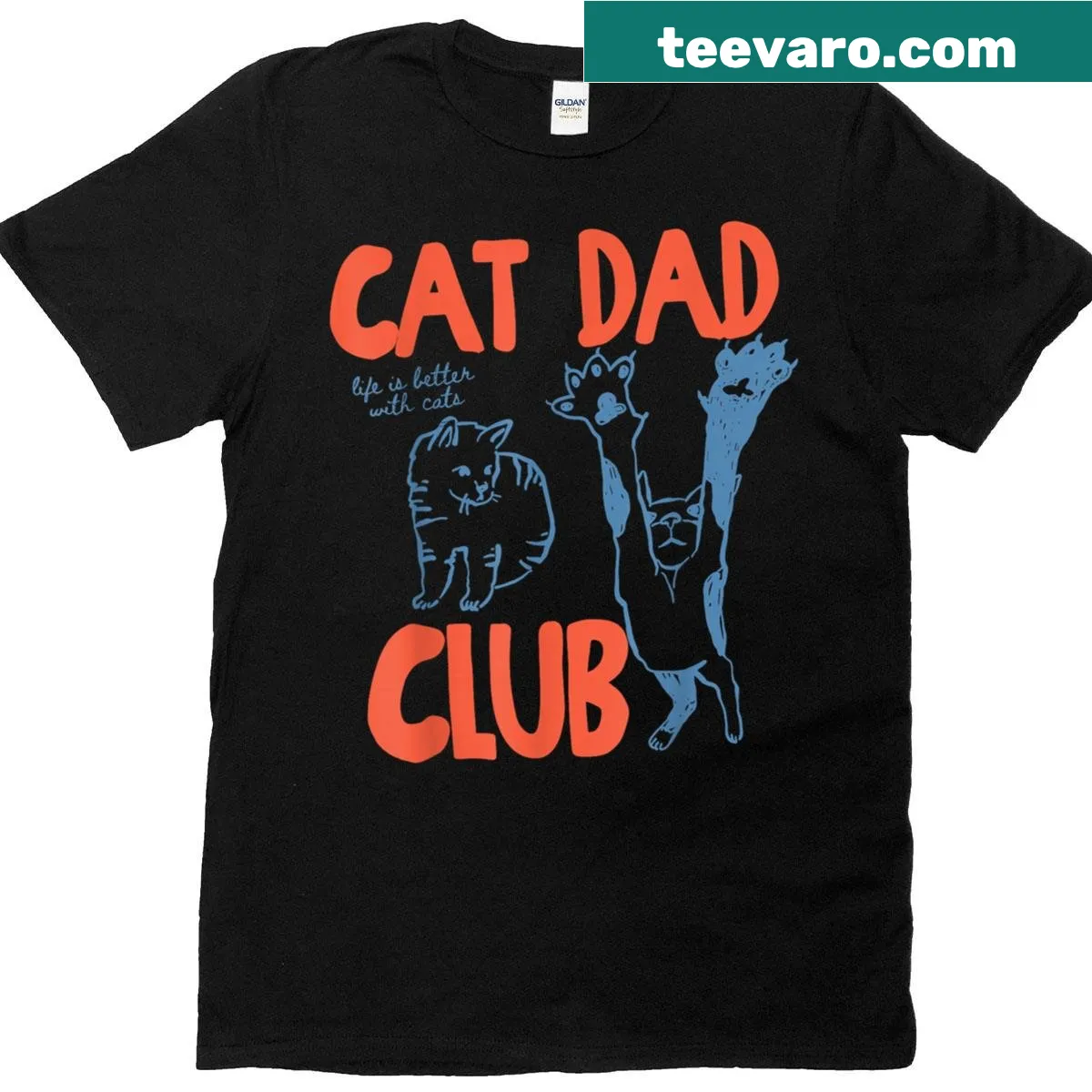 Illustration of a cat with text Life Is Better With Cats — on a men's t-shirt