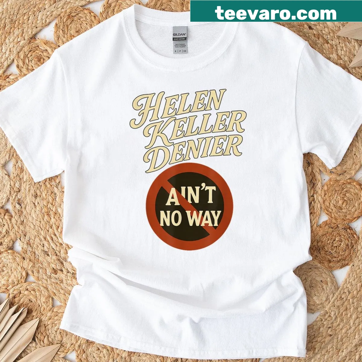 Typography T-shirt with a sarcastic quote about Helen Keller — on a men's t-shirt