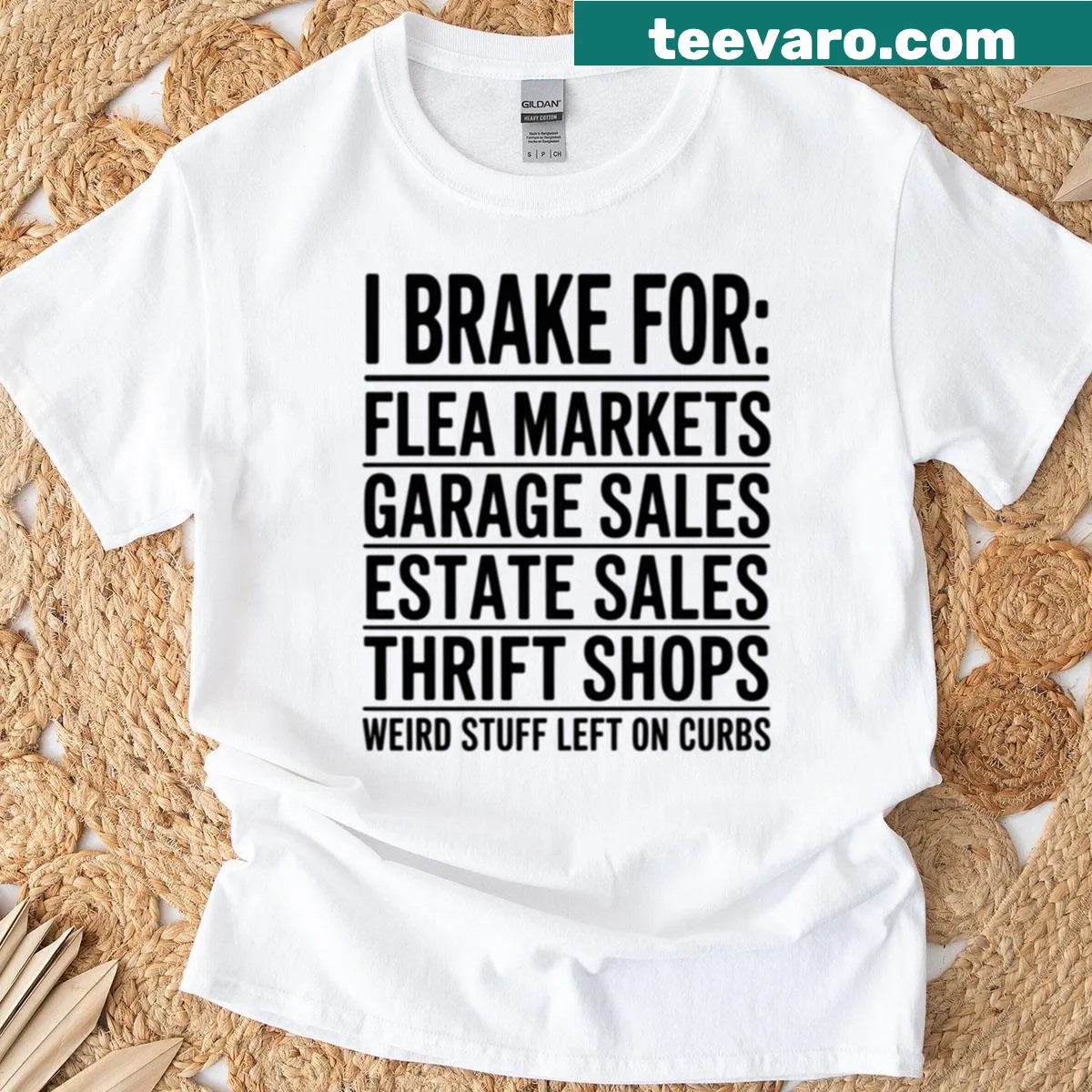 T-shirt with the phrase 'I Brake For Garage Sales' in bold typography — on a men's t-shirt