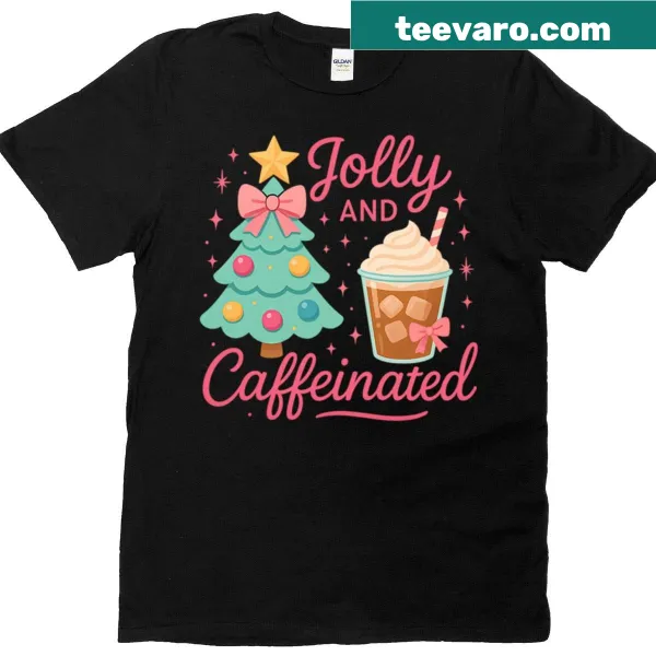 Funny Christmas T-shirt with 'Jolly And Caffeinated' text.